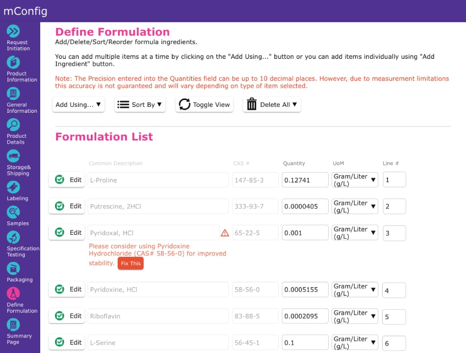 Screenshot of the 'Define Formulation' page in the mConfig™ tool, where users can add, edit, and manage ingredients in a formulation list. The page includes menu options to add items, sort them, toggle view, and delete entries. A table titled 'Formulation List' contains rows of ingredients, with fields for common description, CAS number, quantity, unit of measure, and line number. A warning is shown next to 'Pyridoxal, HCl', recommending replacement with 'Pyridoxine Hydrochloride' for improved stability. A red 'Fix This' button appears next to the message, prompting the user to take corrective action should they wish to accept the recommended substitution.