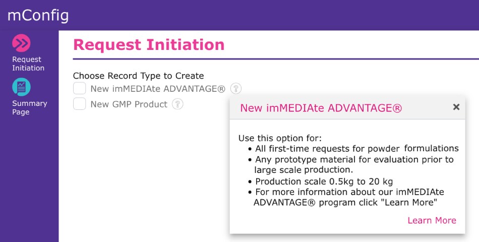 Screenshot of the 'Request Initiation' page in the mConfig application. Displayed is a help tooltip explaining that the 'New imMEDIAte ADVANTAGE' option is for first-time powder formulation requests, prototype evaluations before scale-up, and production scales between 0.5 kg and 20 kg, with a 'Learn More' link for additional information.