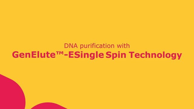 DNA Purification with GenElute&trade;-E Single Spin Technology