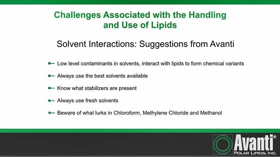 Solvent Challenges Associated with the Storing and Extraction of Lipids